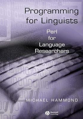 Programming for Linguists: Perl for Language Researchers