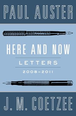 Here and Now: Letters