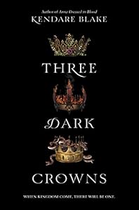 Three Dark Crowns