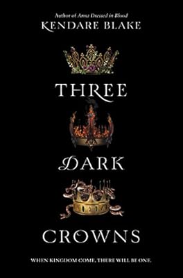 Three Dark Crowns