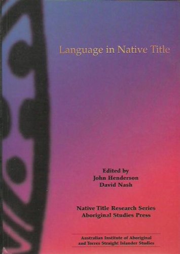 Language in Native Title by John Henderson