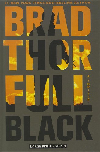 Full Black by Brad Thor