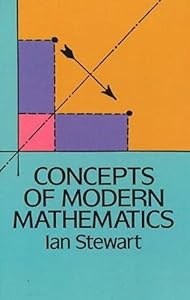 Concepts of Modern Mathematics (Dover Books on Mathematics)