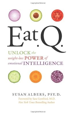 Eat Q: Unlock the Weight-Loss Power of Emotional Intelligence