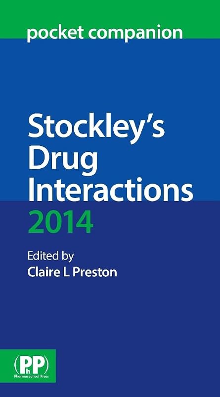 Stockley's Drug Interactions Pocket Companion 2014 by Claire L. Preston