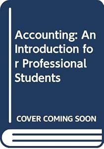 Accounting: An Introduction for Professional Students by John Dunn