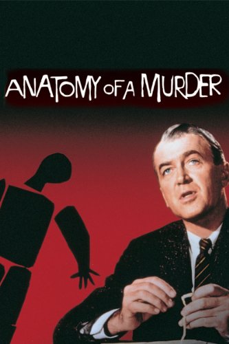 Anatomy of a murder by James Stewart