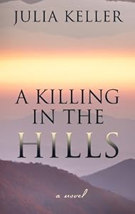 A Killing in the Hills