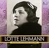Lotte Lehmann Acoustic Recordings 1914-1926