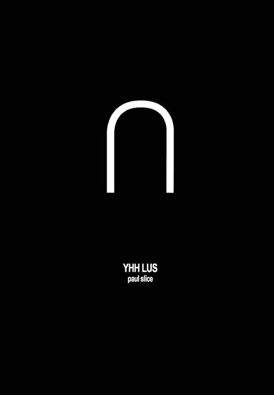 YHH LUS by Paul Slice
