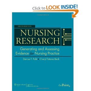 Nursing Research: Generating and Assessing Evidence for Nursing Practice (Nursing Research (Polit)) 9th (Nineth) Edition