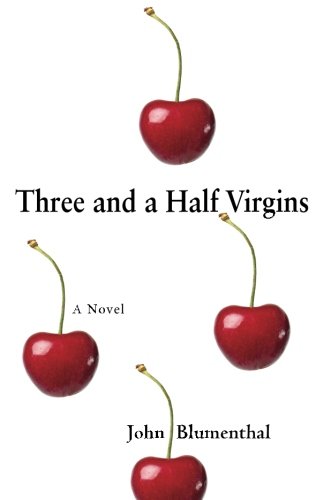 Three and a Half Virgins by John Blumenthal