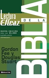 La lectura eficaz de la Biblia (Spanish Edition)