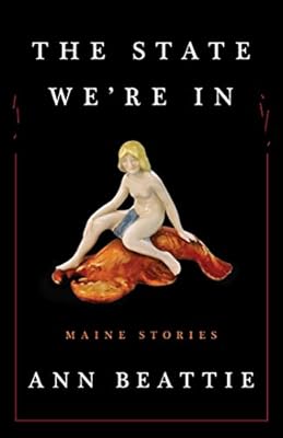 The State We're In: Maine Stories
