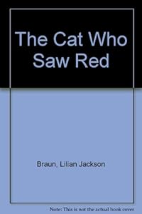 Cat Who Saw Red
