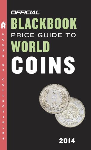 The Official Blackbook Price Guide to World Coins 2014, 17th Edition by Thomas E. Hudgeons Jr.