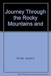 Journey Through the Rocky Mountains &