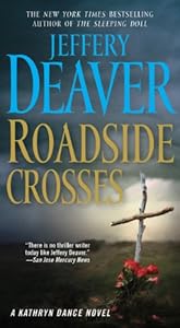 Roadside Crosses: A Kathryn Dance Novel
