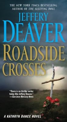 Roadside Crosses: A Kathryn Dance Novel