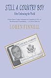 Still A Country Boy After Embracing the World: From Peace Corps Volunteer to Founder & CEO of The Resource Foundation - A Life of Service