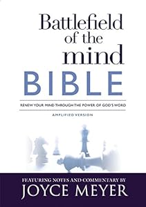 Battlefield of the Mind Bible: Renew Your Mind Through the Power of God's Word