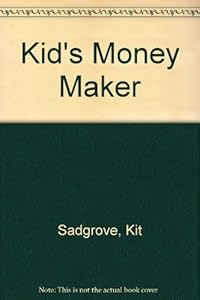 Kid's Money Maker