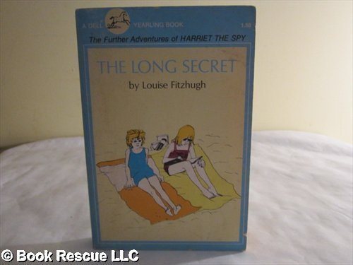 Harriet the Spy: The Long Secret by Louise Fitzhugh