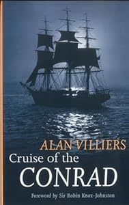 Cruise of the Conrad by Alan Villiers