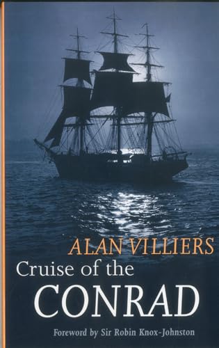 Cruise of the Conrad by Alan Villiers