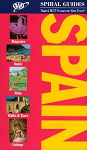 AAA Spiral Spain (AAA Spiral Guides Series) by Sally Roy