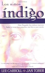 Los Ninos Indigo (Spanish Language Edition)