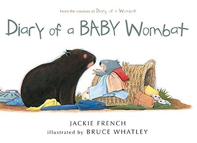 Diary of a Baby Wombat by Jackie French (2010-09-13)