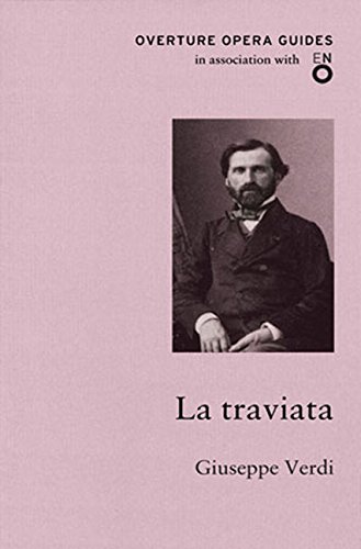 La Traviata (Overture Opera Guides) by Giuseppe Verdi
