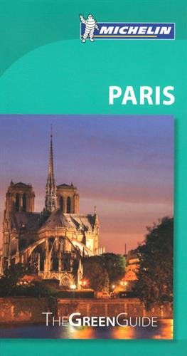 Michelin Green Guide Paris by Michelin Travel & Lifestyle