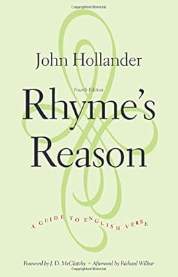 Rhyme's Reason: A Guide to English Verse, Fourth Edition