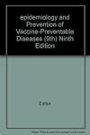 Epidemiology and prevention of vaccine-preventable diseases