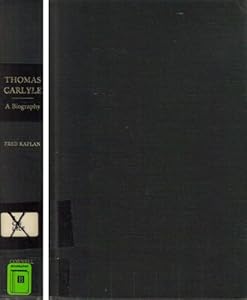 Thomas Carlyle: A Biography