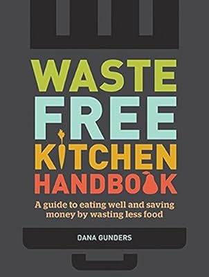 Waste-Free Kitchen Handbook