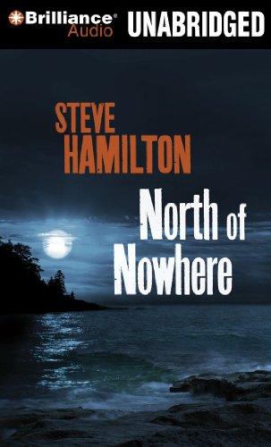 North of Nowhere by Steve Hamilton