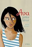 Ava préfère l\'amour par Maïté Bernard