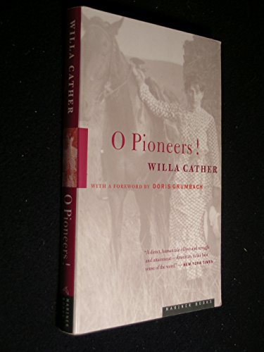 O Pioneers! by Willa Cather