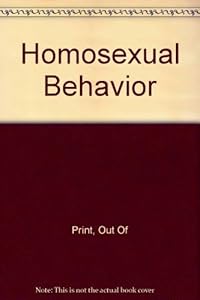 Homosexual Behavior by Out Of Print