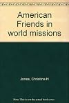American Friends in world missions