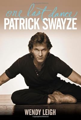 Patrick Swayze: One Last Dance