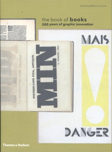 The Book of Books: 500 Years of Graphic Innovation by Mathieu Lommen  (Editor)
