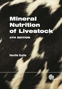 Mineral Nutrition of Livestock [OP] (CABI) by Neville F. Suttle