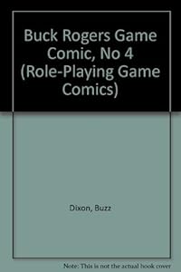Buck Rogers Game Comic 4 by Buzz Dixon