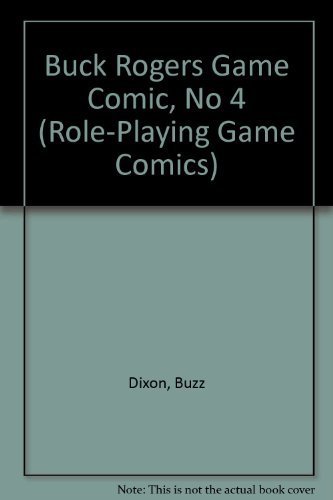 Buck Rogers Game Comic 4 by Buzz Dixon