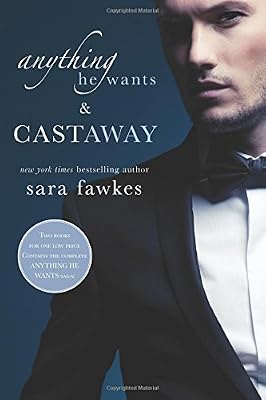 Anything He Wants &amp; Castaway