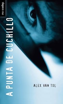 A Punta de Cuchillo (Spanish Soundings) (Spanish Edition)
